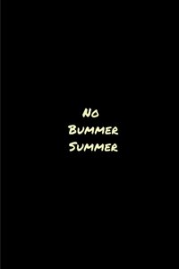 No Bummer Summer
