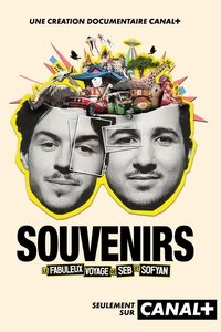 Poster for Souvenirs - le fabuleux voyage de Seb et Sofyan