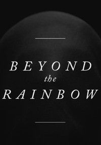 Poster for Beyond the Rainbow