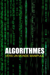 poster Algorithmes - vers un monde manipulé