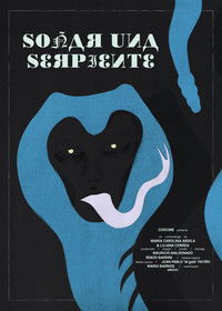 Poster for Dreaming a Serpent