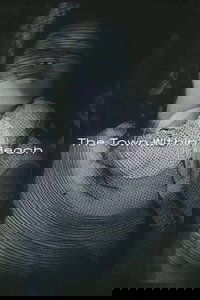 The Town Within Reach