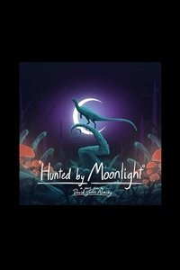 Poster for Hunted by Moonlight