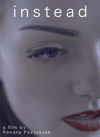 Poster for instead