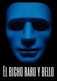 Poster for El Bicho Raro y Bello