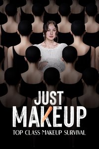 Poster for JUST MAKEUP