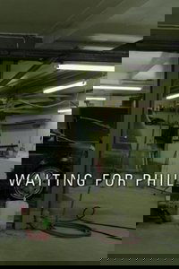 Waiting for Phil