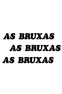 Poster for As Bruxas