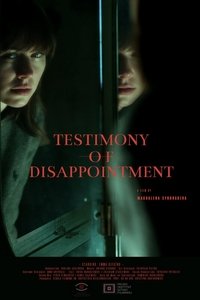 Poster for Testimony of Disappointment