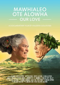 Poster for Mawhialeo Ote Alowha / Our Love