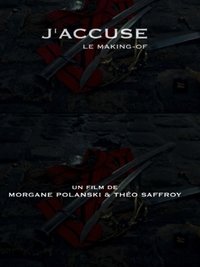 J'accuse: le making-of