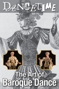 Poster for Dancetime: The Art of Baroque Dance