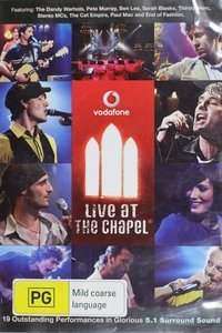 Vodafone Live At The Chapel