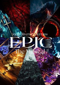 EPIC: The Musical