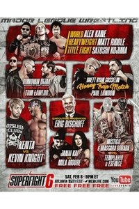 Poster for MLW SuperFight 6