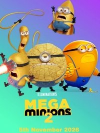 Mega Minions 2