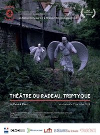 Théâtre du Radeau, Triptyque