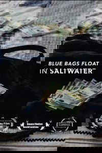 Blue Bags Float in Saltwater