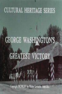 Poster for George Washington's Greatest Victory