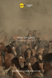 Poster for Only On Earth