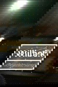 Poster for Wilbek - Den sidste sang
