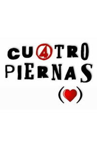 Poster for Cuatro piernas