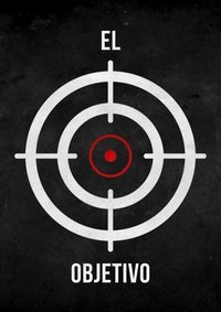 Poster for El Objetivo