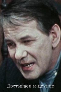 Dostigayev and Others