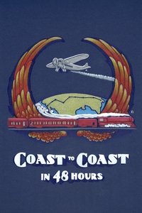 Coast to Coast in 48 Hours