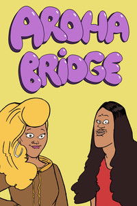 Poster for Aroha Bridge