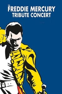 poster The Freddie Mercury Tribute Concert