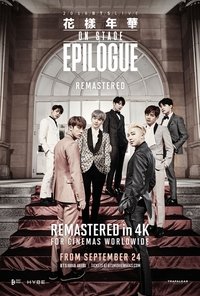 BTS 2016 Live The Most Beautiful Moment in Life On Stage: Epilogue Remastered