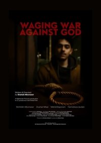 Waging War Against God