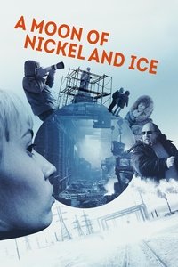 Poster for A Moon of Nickel and Ice