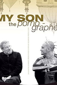 My Son the Pornographer
