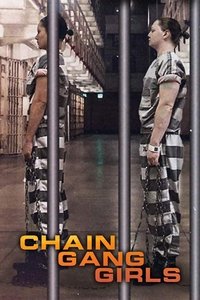 Poster for Chain Gang Girls