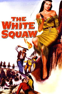 The White Squaw