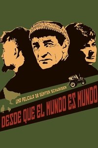 Poster for Since the World Was World