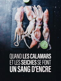 Poster for Quand les calamars et les seiches se font un sang d'encre