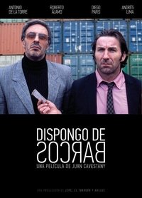 Poster for Dispongo de barcos