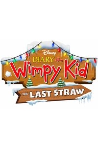Diary of a Wimpy Kid: The Last Straw