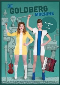 Poster for Maartje & Kine: De Goldberg Machine