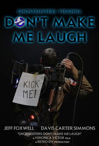 Poster for Ghostbusters, Virginia: Don't Make Me Laugh