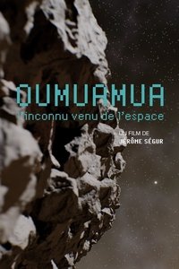 Poster for Oumuamua, l'inconnu venu de l'espace