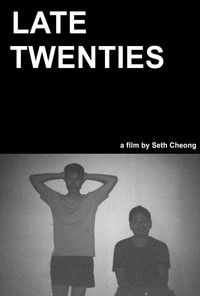Poster for Late Twenties