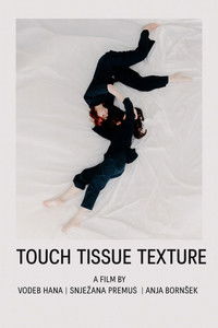 Poster for Touch Tissue Texture