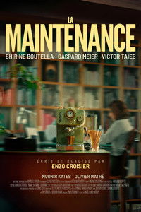 Poster for La Maintenance
