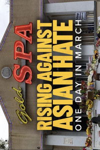 Poster for Rising Against Asian Hate: One Day in March