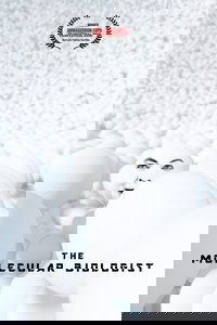 The Molecular Biologist