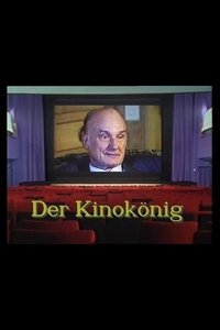 Poster for Der Kinokönig